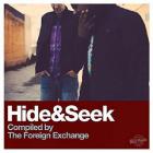 Hide & seek compiled by The Foreign Exchange