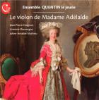 Le violon de Madame Adelaïde