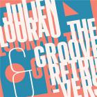 jaquette CD Julien Lourau and The Groove Retrievers