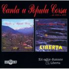 Eri oghje dumane & Libertà