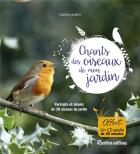 jaquette CD Chants des oiseaux de mon jardin - portraits et chants de 30 oiseaux du jardin