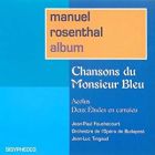 Rosenthal: Chansons de Monsieur Bleu