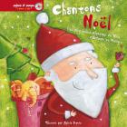 jaquette CD Chantons noël ! - Les plus belles chansons de Noël d'enfance et musique