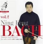 jaquette CD Ning Feng - J.S. Bach: Partitas and Sonatas for Solo Violin - Volume 2