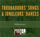 jaquette CD Troubadours' songs & jongleurs' dances