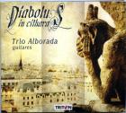 Diabolus in Cithara / Trio Alborada