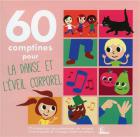 60 comptines pour la danse et l'éveil corporel