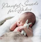 Peaceful sounds for babies