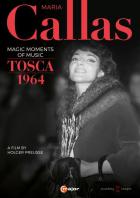 Maria Callas : magic moments of music, Tosca 1964