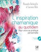 jaquette CD L'inspiration chamanique au quotidien - pour vivre sa pratique personnelle