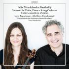 Mendelssohn : concertos pour violon et piano