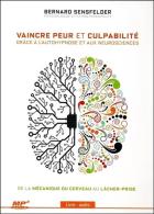 jaquette CD Vaincre peur et culpabilité grâce à l'autohypnose et aux neurosciences