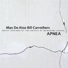 jaquette CD Apnea / Bill Carrothers - Max De Aloe