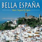 Bella Espana-music inspired by Spain