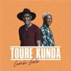 Lambi golo | Touré Kunda. Musicien