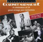 Clarinet marmalade, a celebration of 24 great vintage jazz clarinettists