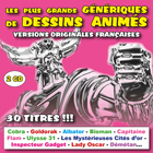 jaquette CD Les plus grands génériques de dessins animés (versions originales françaises)