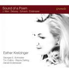 Sound of a poem : mélodies de Marx, Debussy, Schoeck et Endstrasser.