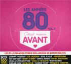 C'était mieux avant : les années 80 - Volume 2