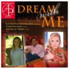 Katarzyna Dondalska : dream with me