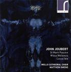 jaquette CD John Joubert : oeuvres chorales sacrées