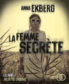 La femme secrète | Anna Ekberg. Auteur