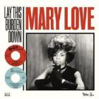 Lay this burden down | Mary Love. Chanteur