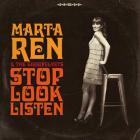 Stop, look, listen | Marta Ren. Chanteur