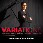 Variations. Benjamin Hochman joue Benjamin, Berio...