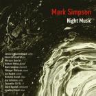 Mark Simpson : night music, portrait du compositeur