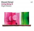 Living being II. Night walker | Vincent Peirani (1980-....). Accordéon