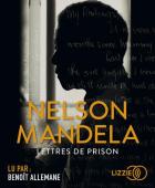 Lettres de prison | Mandela, Nelson (1918-2013). Auteur
