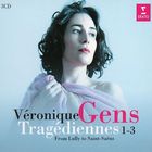 jaquette CD Tragediénnes 1 - 3 : from Lully to Saint-Saëns