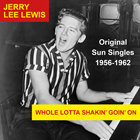 jaquette CD Whole lotta shakin' goin' on - Original Sun Singles 1956-1962