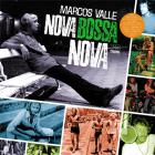 Nova bossa nova | Marcos Valle (1943-....). Interprète