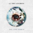 The long march | Le Trio Joubran. Musicien