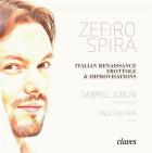 jaquette CD Zefiro Spira : frottoles et improvisations de la Renaissance italienne