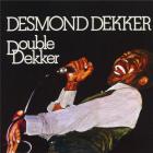 Double Dekker | Desmond Dekker (1942-2006). Compositeur