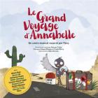 Couverture de Grand voyage d'Annabelle (Le), un conte musical