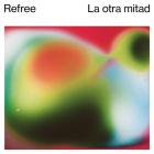 La otra mitad | Refree. Interprète