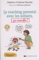 jaquette CD Le coaching parental avec les enfants, ça marche !