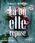 Là où elle repose | Kimberly McCreight. Antécédent bibliographique