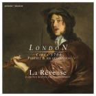 London. Vol. 1, Circa 1700 : Purcell & his generation | La Rêveuse. Musicien