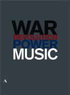 jaquette CD Music, power, war and revolution