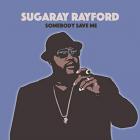 Somebody save me | Sugaray Rayford. Interprète