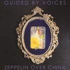 Zeppelin over China | Guided by voices. Chef d’orchestre