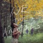 jaquette CD We are animals : original motion soundtrack