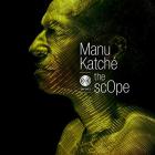 The scope | Manu  Katché (1958-....). Chanteur. Batterie