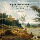August Eberhart Müller : concertos pour flûte n°1, 3 et 10