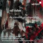 jaquette CD Rolf Riehm : die schrecklich-gewaltigen kinder - O Daddy